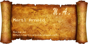 Mertl Arnold névjegykártya